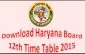 HSBE-12th-Data-Sheet-20016-Haryana-Board-HSC-Time-Table